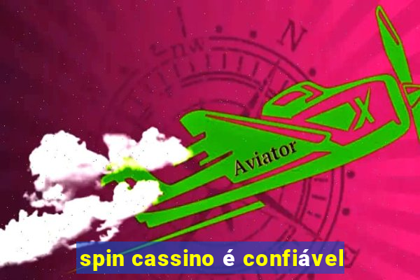 spin cassino é confiável