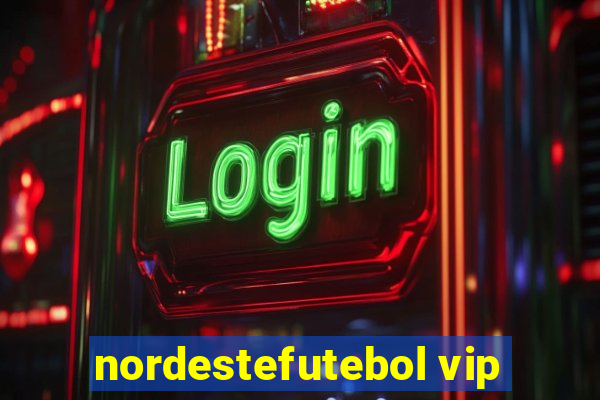 nordestefutebol vip