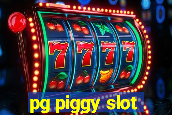 pg piggy slot