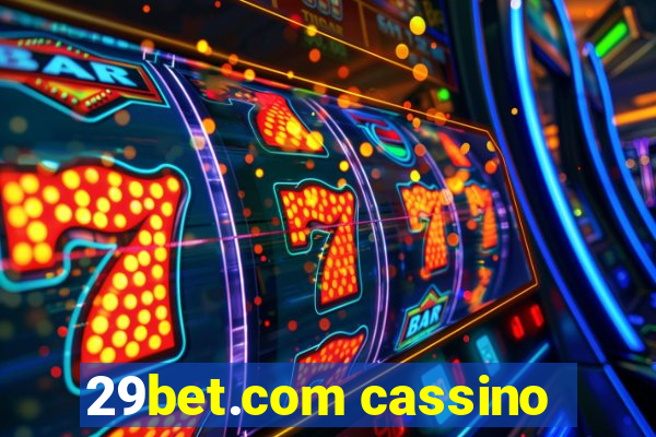 29bet.com cassino