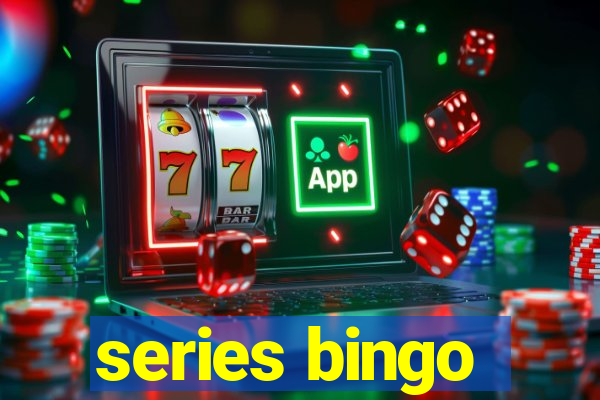 series bingo