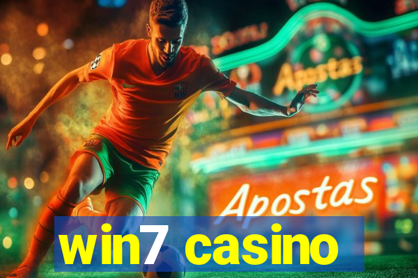 win7 casino