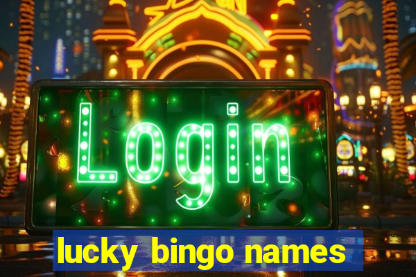 lucky bingo names