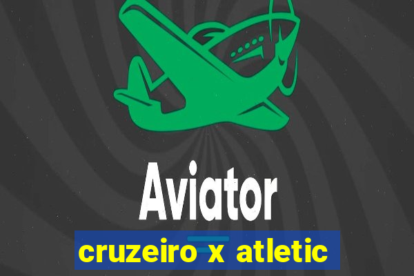 cruzeiro x atletic