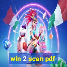 win 2 scan pdf