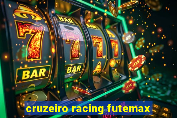 cruzeiro racing futemax