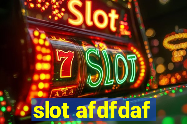 slot afdfdaf