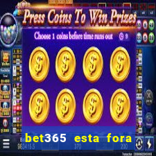 bet365 esta fora do ar