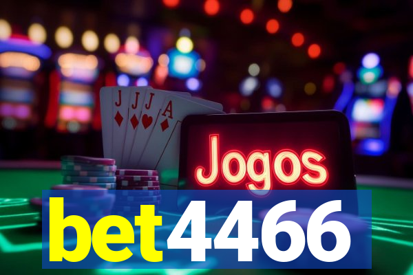 bet4466