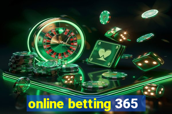 online betting 365