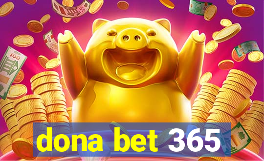 dona bet 365