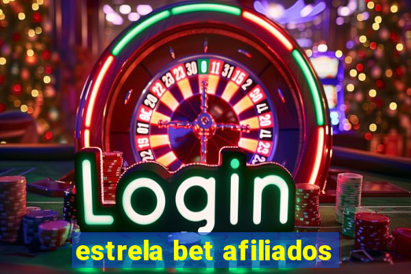 estrela bet afiliados