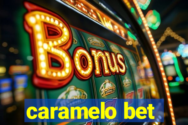 caramelo bet