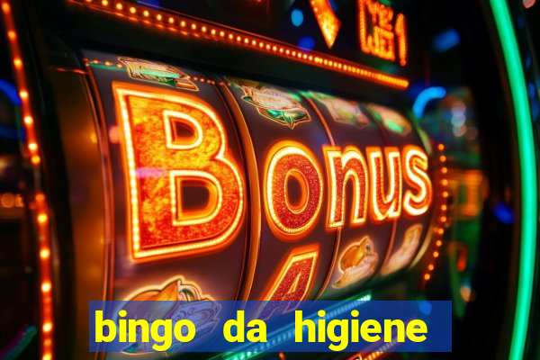 bingo da higiene para imprimir