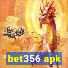 bet356 apk