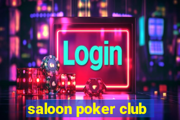 saloon poker club