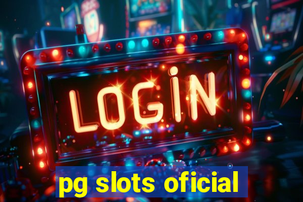 pg slots oficial