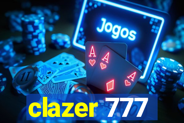 clazer 777