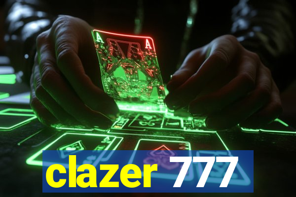 clazer 777