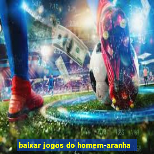 baixar jogos do homem-aranha