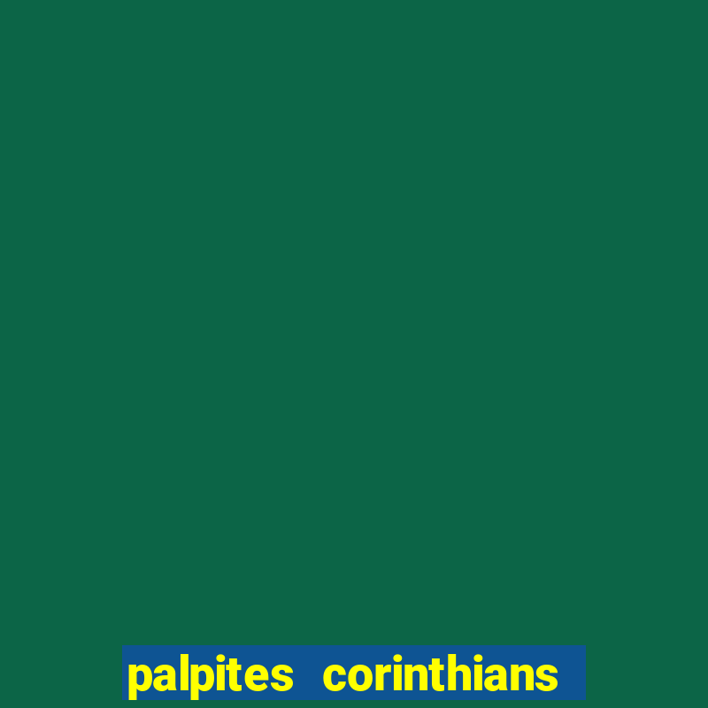 palpites corinthians x palmeiras