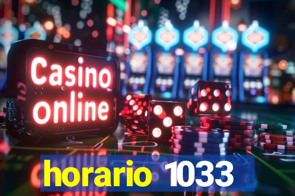 horario 1033