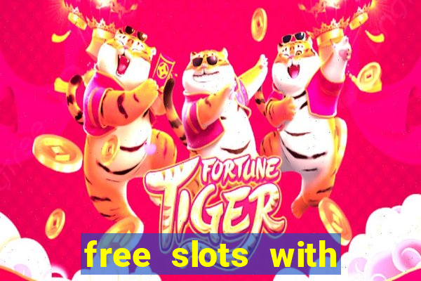 free slots with bonus and free spins