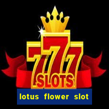 lotus flower slot machine free play