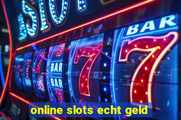 online slots echt geld