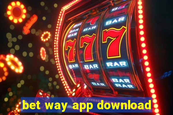 bet way app download