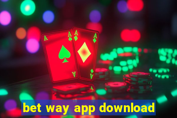 bet way app download