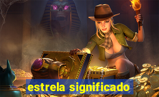 estrela significado