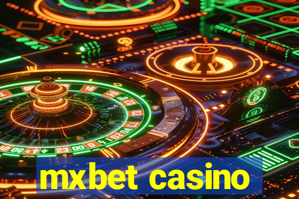 mxbet casino