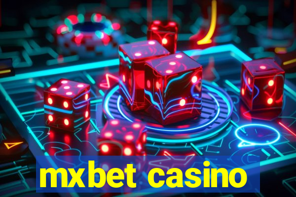 mxbet casino