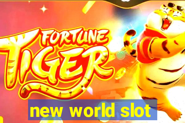 new world slot