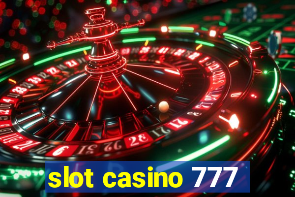 slot casino 777