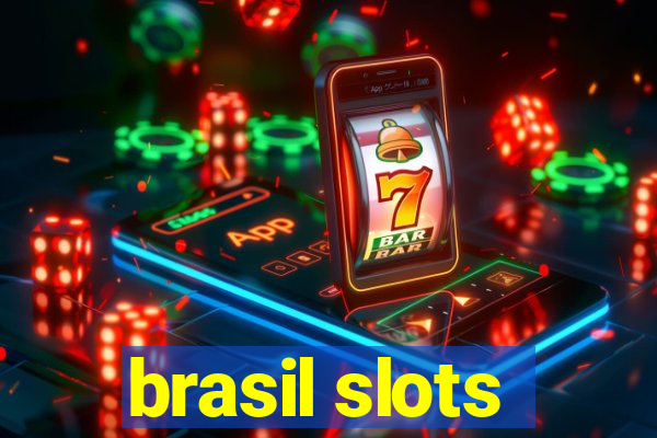 brasil slots