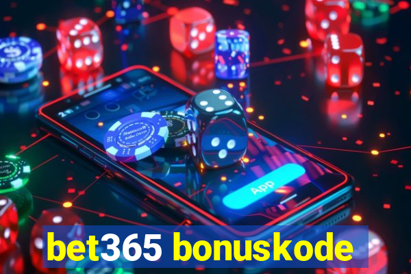 bet365 bonuskode