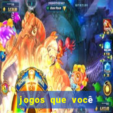 jogos que você pode ganhar dinheiro