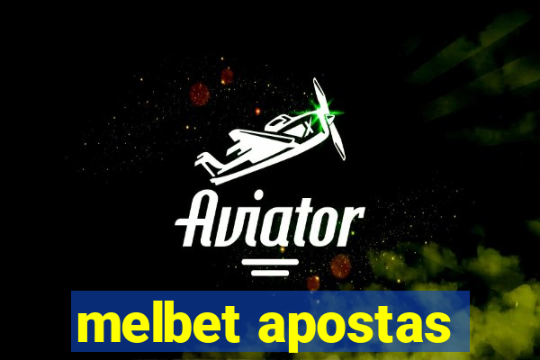 melbet apostas