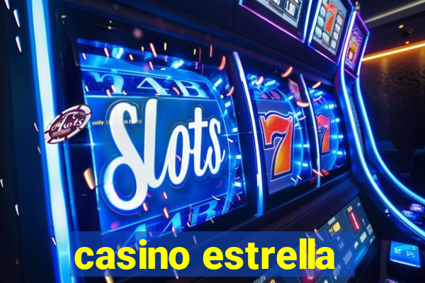 casino estrella