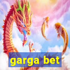 garga bet