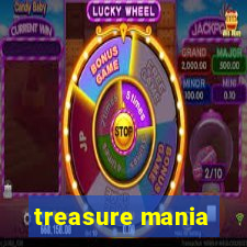 treasure mania