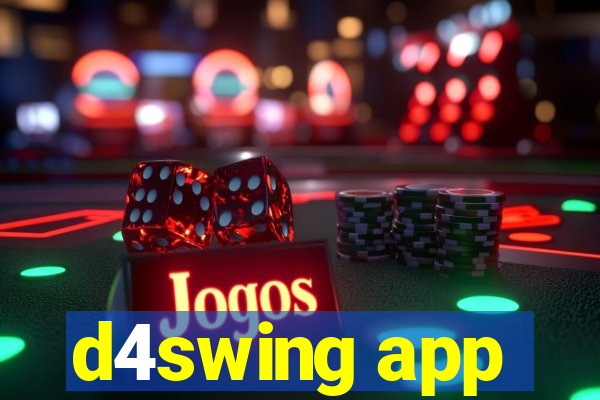 d4swing app