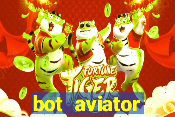 bot aviator gr谩tis telegram