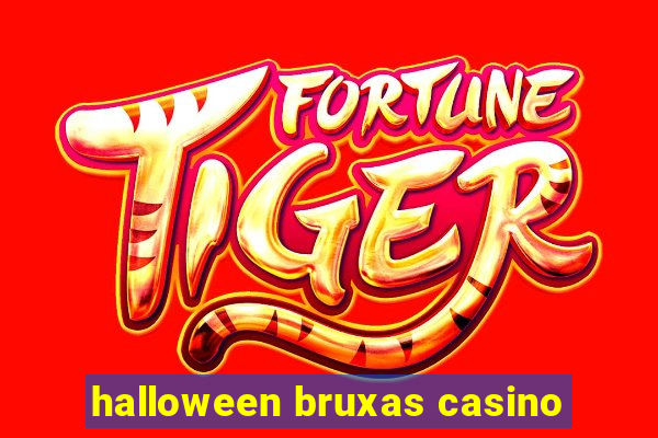 halloween bruxas casino