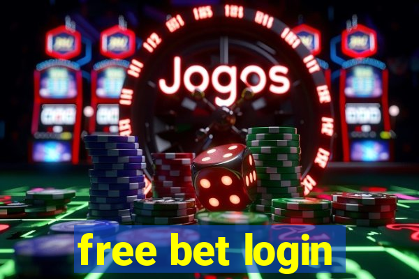 free bet login