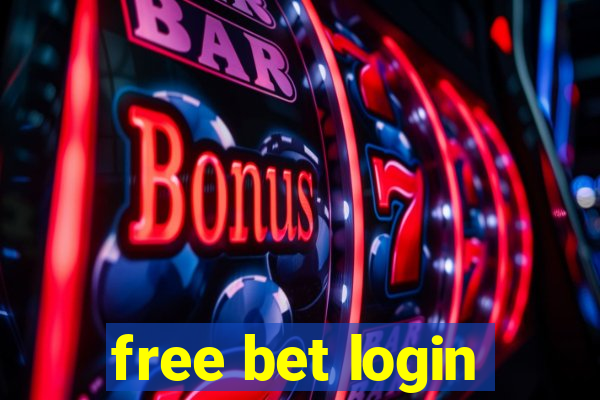 free bet login