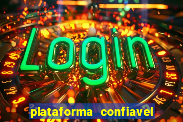 plataforma confiavel para jogar fortune tiger