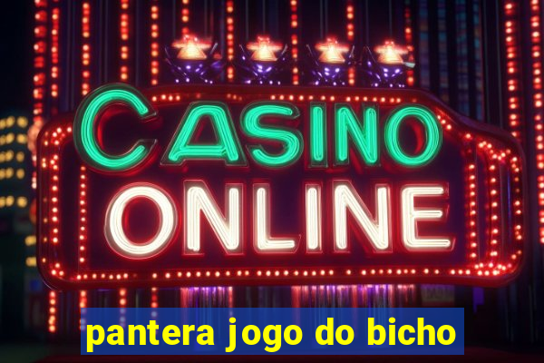 pantera jogo do bicho